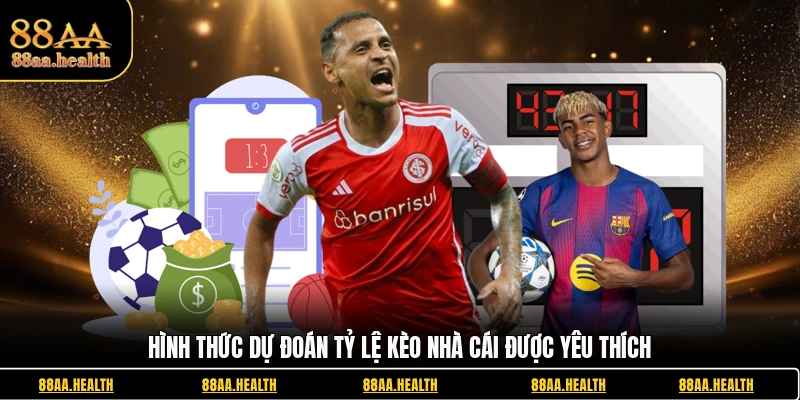 Hình thức dự đoán tỷ lệ kèo nhà cái được yêu thích