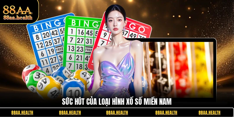 Sức hút của loại hình xổ số miền Nam
