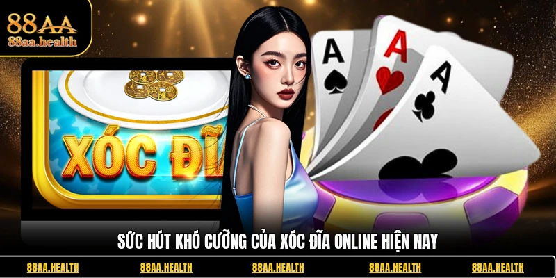 Sức hút khó cưỡng của Xóc đĩa online hiện nay